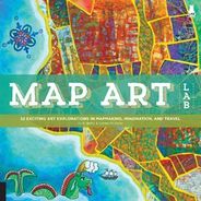 Map Art Lab by Jill K. Berry