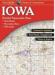 Iowa Atlas & Gazetteer by DeLorme