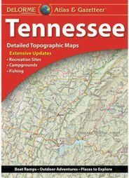 Tennessee Atlas & Gazetteer by DeLorme