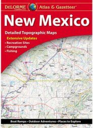 New Mexico Atlas & Gazetteer by DeLorme