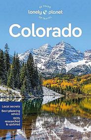 Colorado Travel & Guide Book by Lonely Planet - Cover