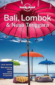 Bali, Lombok & Nusa Tenggara Travel & Guide Book by Lonely Planet - Cover