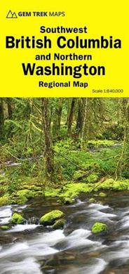 Southwest British Columbia & Northern Washinton by Gem Trek