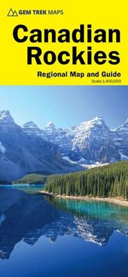 Canadian Rockies Map by Gem Trek / Banff - Jasper