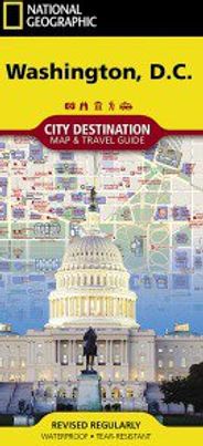 Washington DC Destination Map by National Geographic