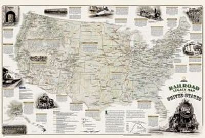 United States Railroad Legacy Wall Map Poster Nat Geo
