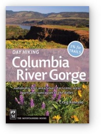 Day Hiking Columbia River Gorge Guide Book The Mountaineers
