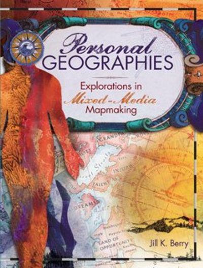Personal Geographies by Jill K. Berry