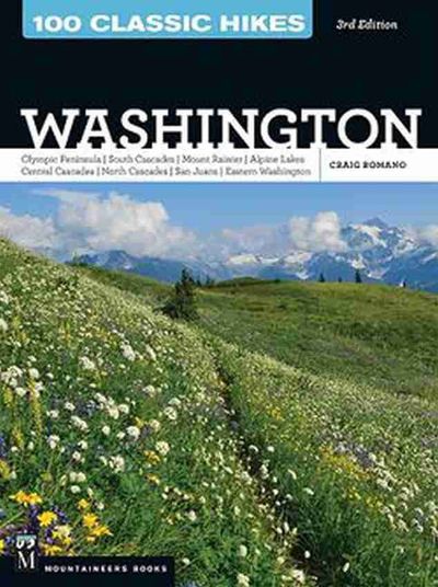 100 Classic Hikes Washington