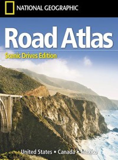 Road Atlas National Geographic Scenic Drives Book
