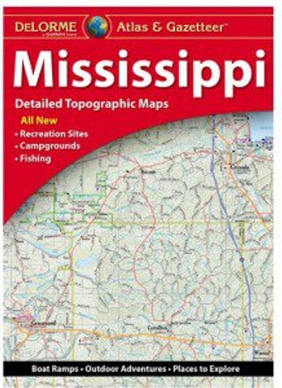 Mississippi Atlas & Gazetteer by DeLorme