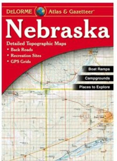 Nebraska DeLorme Atlas and Gazetteer