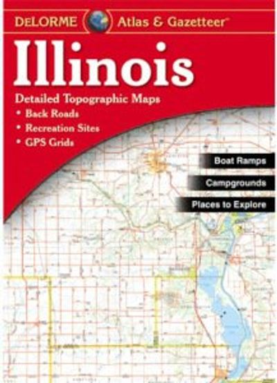 Illinois Atlas & Gazetteer by DeLorme