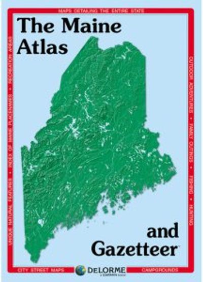 Maine DeLorme Atlas and Gazetteer