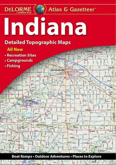 Indiana Atlas & Gazetteer by DeLorme