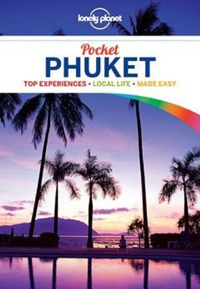 Phuket Thailand Pocket Guide Book Lonely Planet