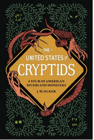 A Tour of American Myths and Monsters