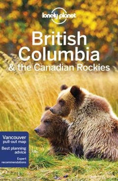 British Columbia Book Lonely Planet