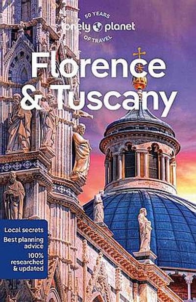 Florence & Tuscany (Italy) Travel & Guide Book by Lonely Planet - Cover