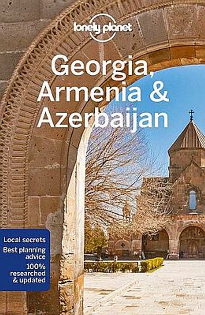 Georgia, Armenia & Azerbaijan Travel & Guide Book by Lonely Planet - Cover
