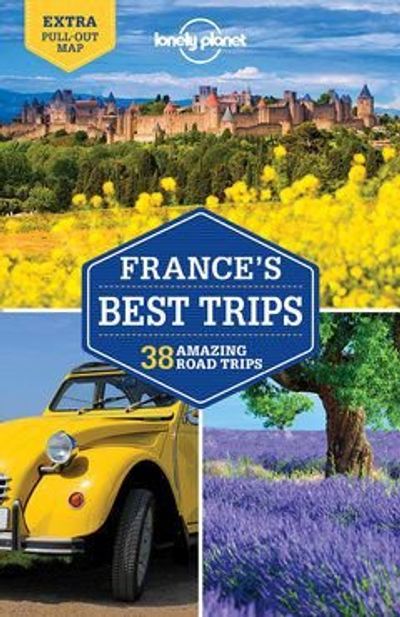 France Road Trips Guide Book Lonely Planet