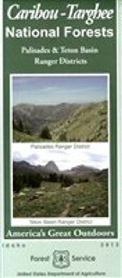 Caribou-Targhee National Forest Service Map Palisades and Teton Basin Ranger Districts