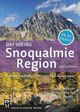Day Hiking Snoqualmie Region Guide Book The Mountaineers