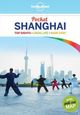 Shanghai Pocket Travel Guide Book Lonely Planet