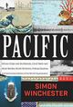 Pacific Book by Simon Winchester about the Pacific Ocean and Events