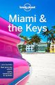 Miami & the Keys Travel & Guide Book by Lonely Planet - Cover