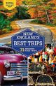 New England's Best Trips Travel Guide by Lonely Planet - Cover